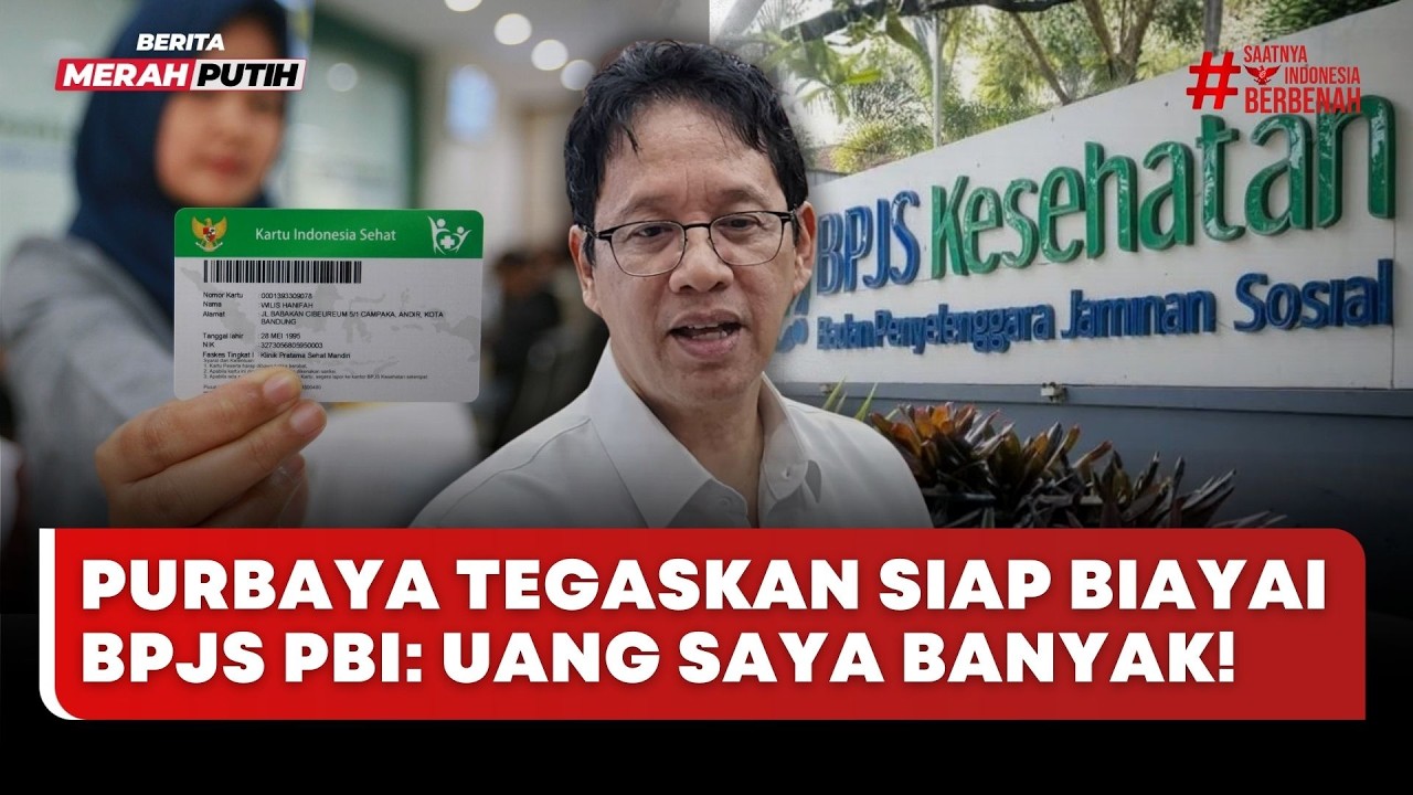 🔴 LIVE | Purbaya Tegaskan Siap Biayai BPJS PBI: Uang Saya Banyak! - Berita Merah Putih