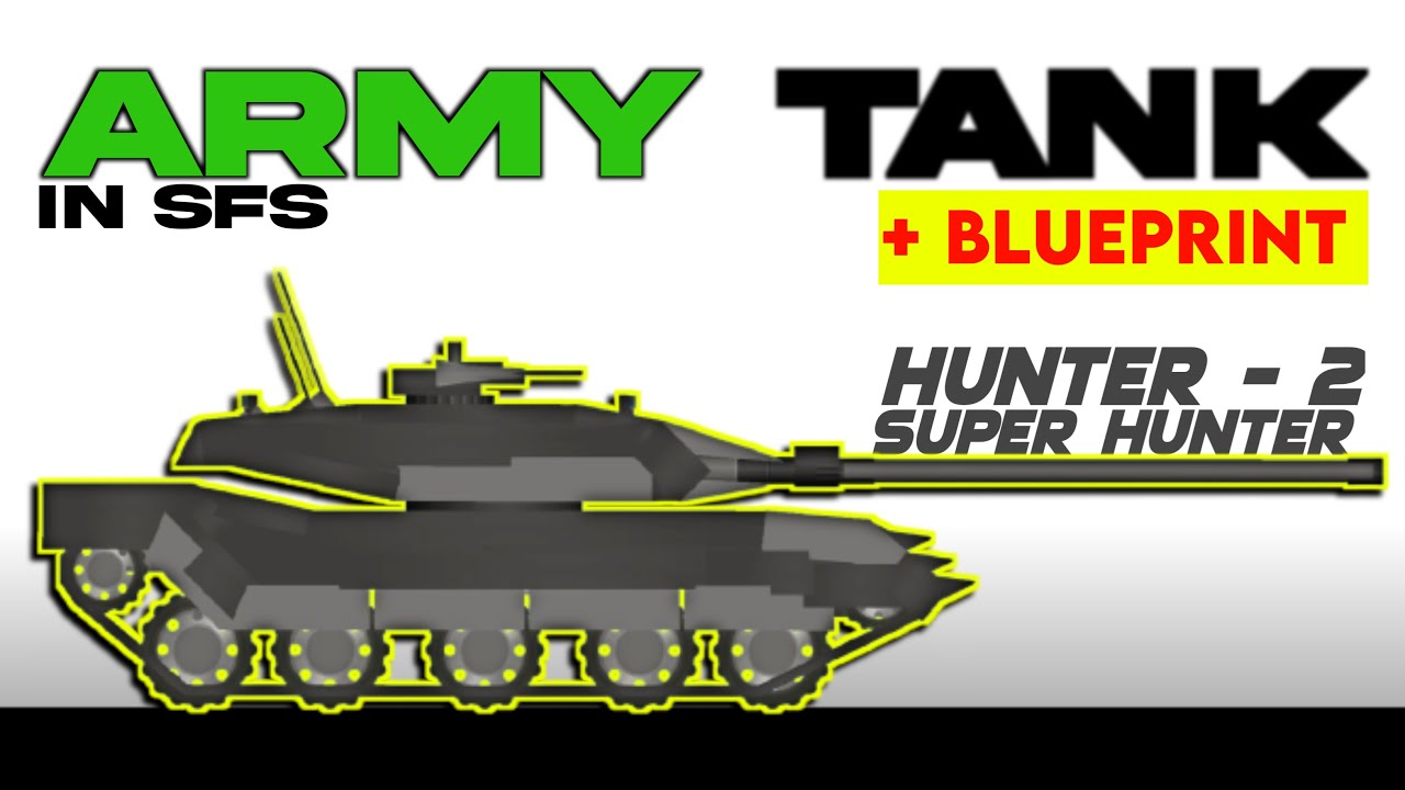 Breaking Boundaries: Army Tank in Spaceflight Simulator | SFS Builds Ep - 8 | Super Hunter Tank