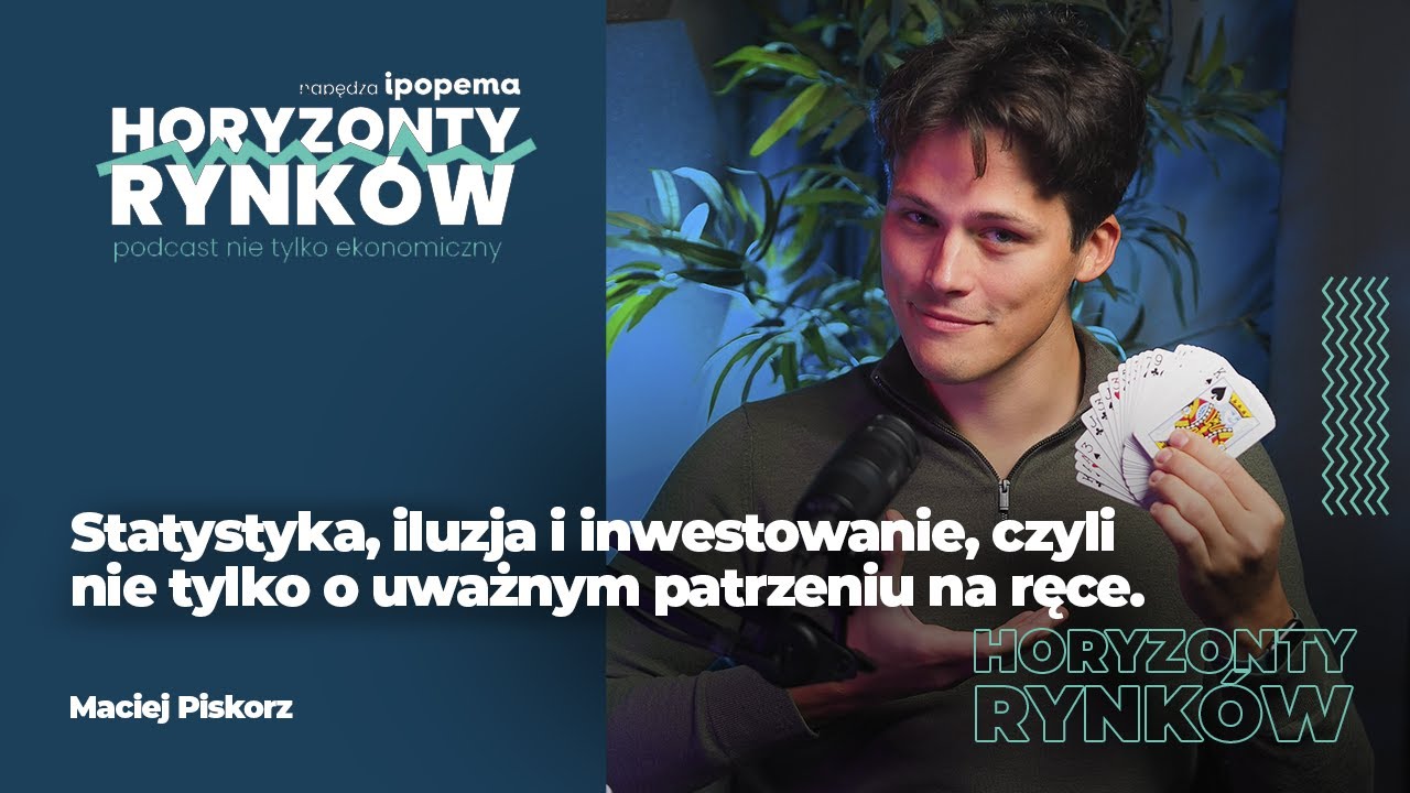 Maciej Piskorz - Statystyka, iluzja i inwestowanie, czyli nie tylko o uważnym patrzeniu na ręce.