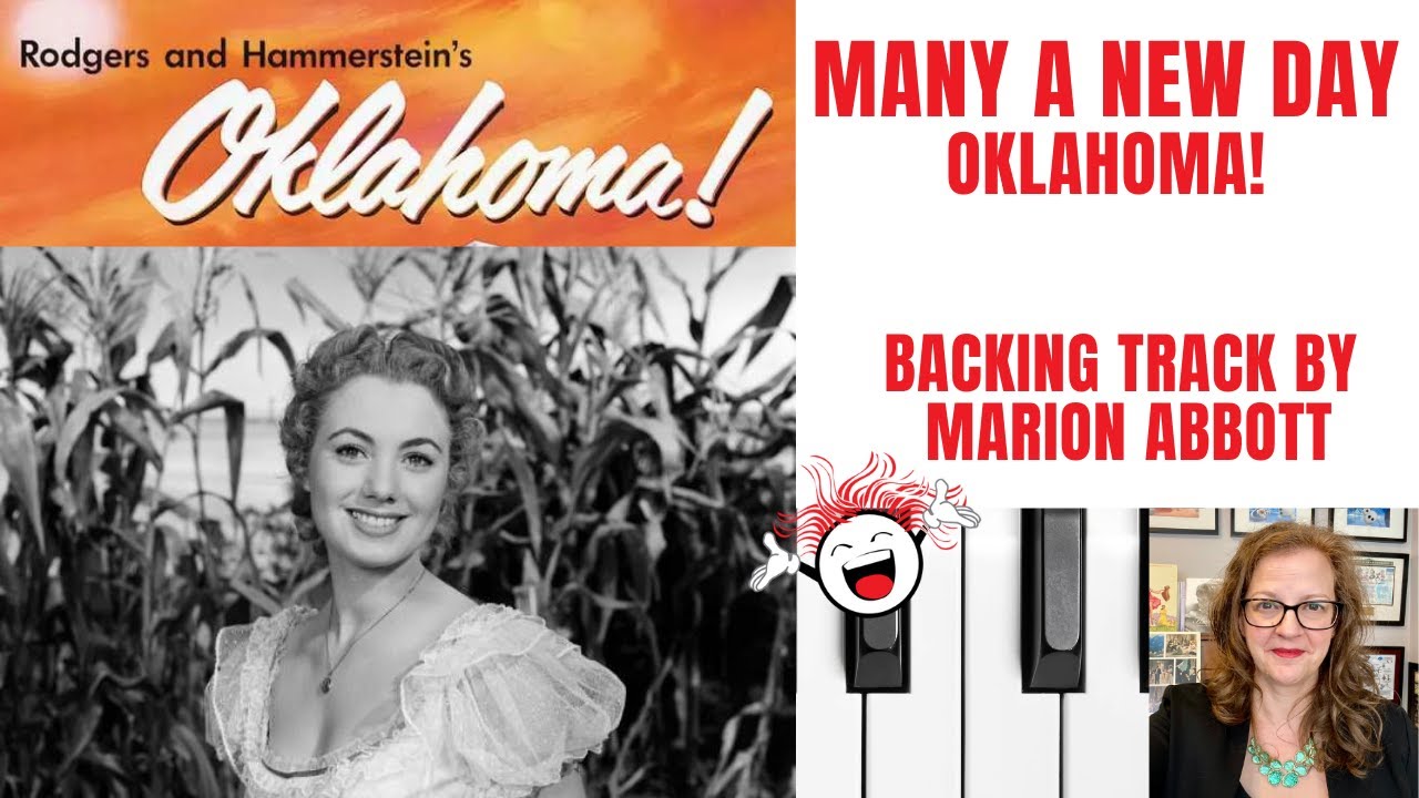 Many A New Day (Oklahoma! 🤠)  -Accompaniment 🎹 *D*