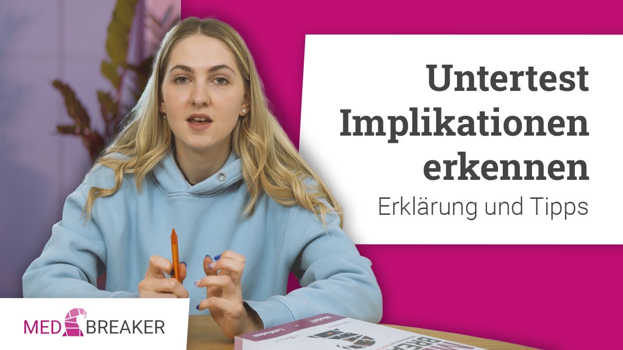 MedAT-Untertest | Implikationen erkennen - Erklärung, Strategie und Tipps