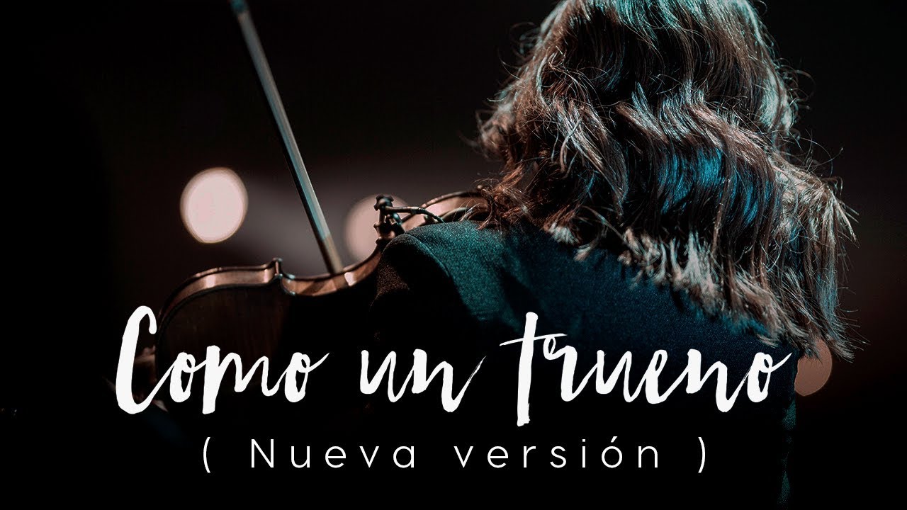 Como Un Trueno (Nueva Versión) - Su Presencia | Video Oficial