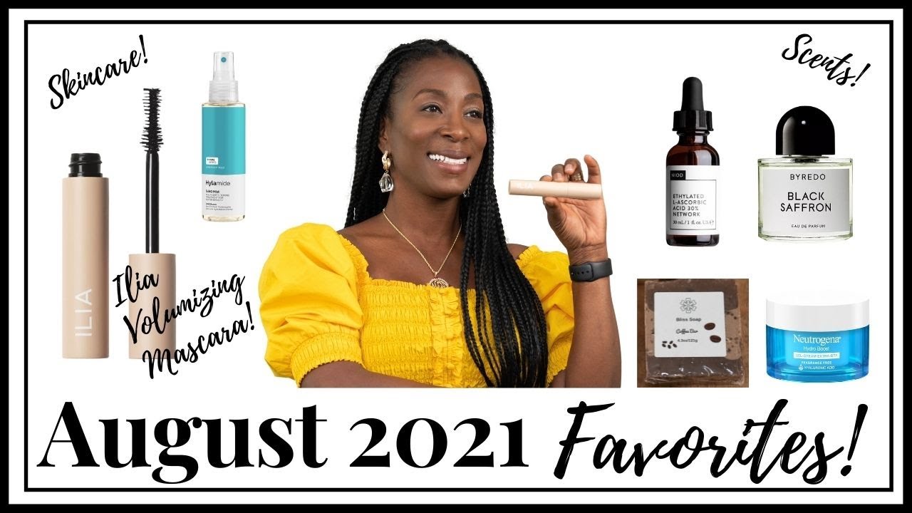 August Favorites 2021 | Women Over 40