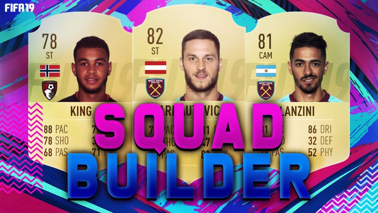 FIFA 19 Squad Builder - CHEAP PREM STARTER TEAM! UNDER 25K! w/ Arnautovic, King + Lanzini!