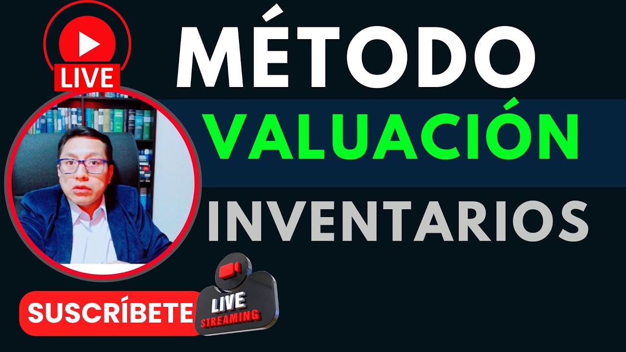 Métodos de Valuación de Inventarios 2026