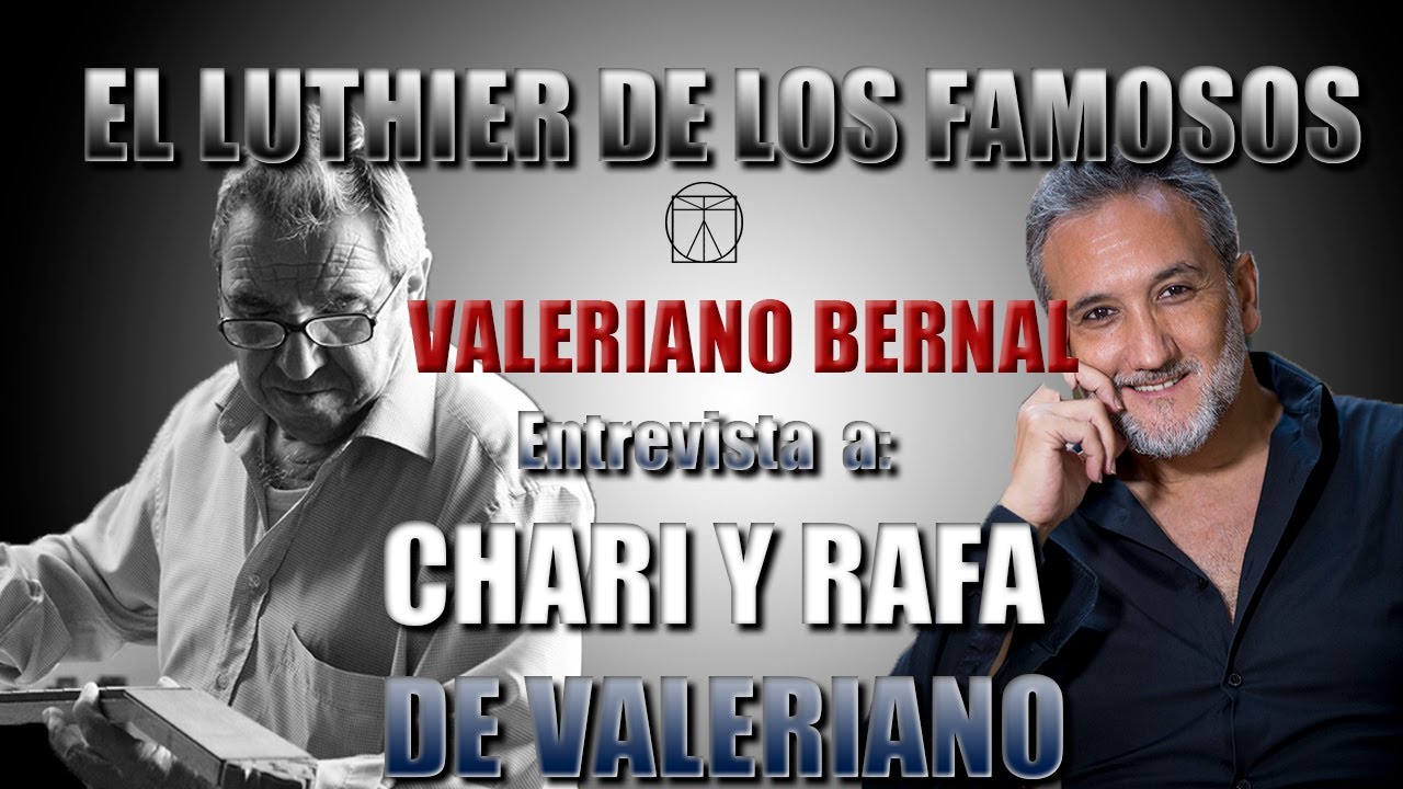 ¡¡ EL LUTHIER DE LOS FAMOSOS !!🎙 Entrevista a los hijos de VALERIANO BERNAL (Chari y Rafa)