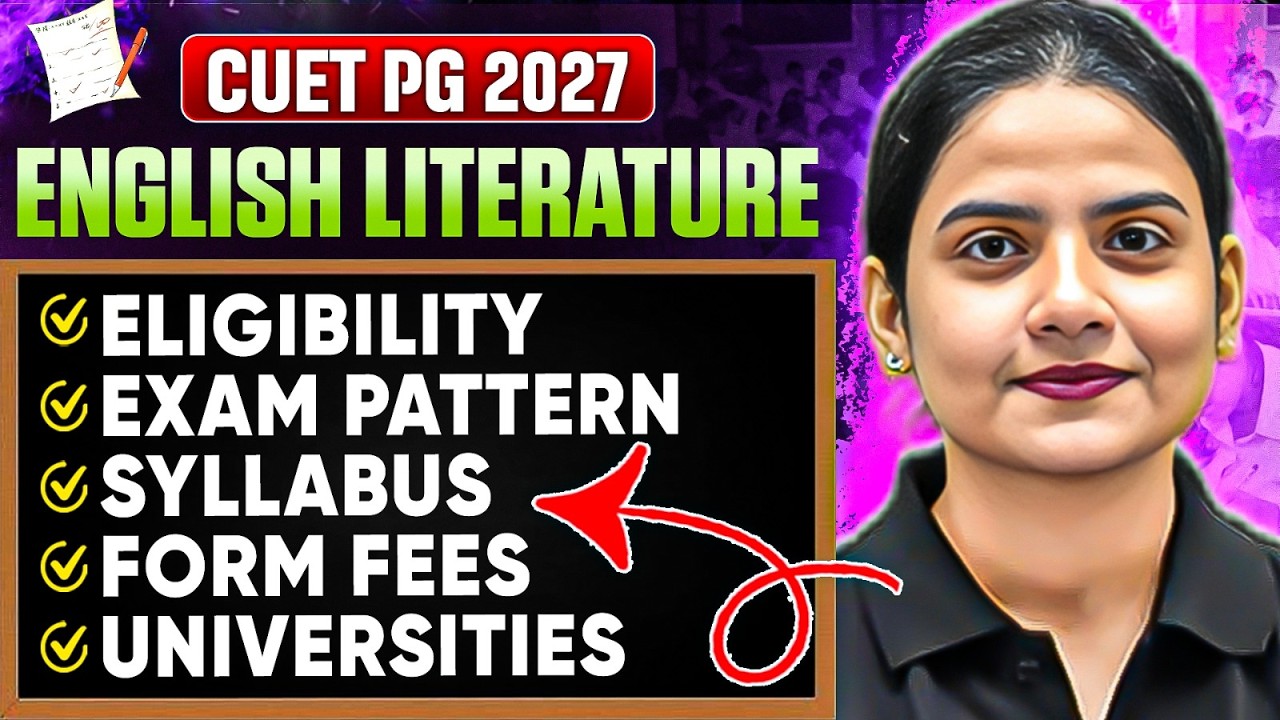 CUET PG 2027 English Literature Eligibility | English Literature Exam Pattern 2027 | Full Detailed