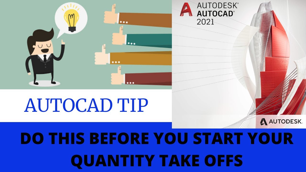 AUTOCAD Tip | Don't forget this before your Quantity Take offs