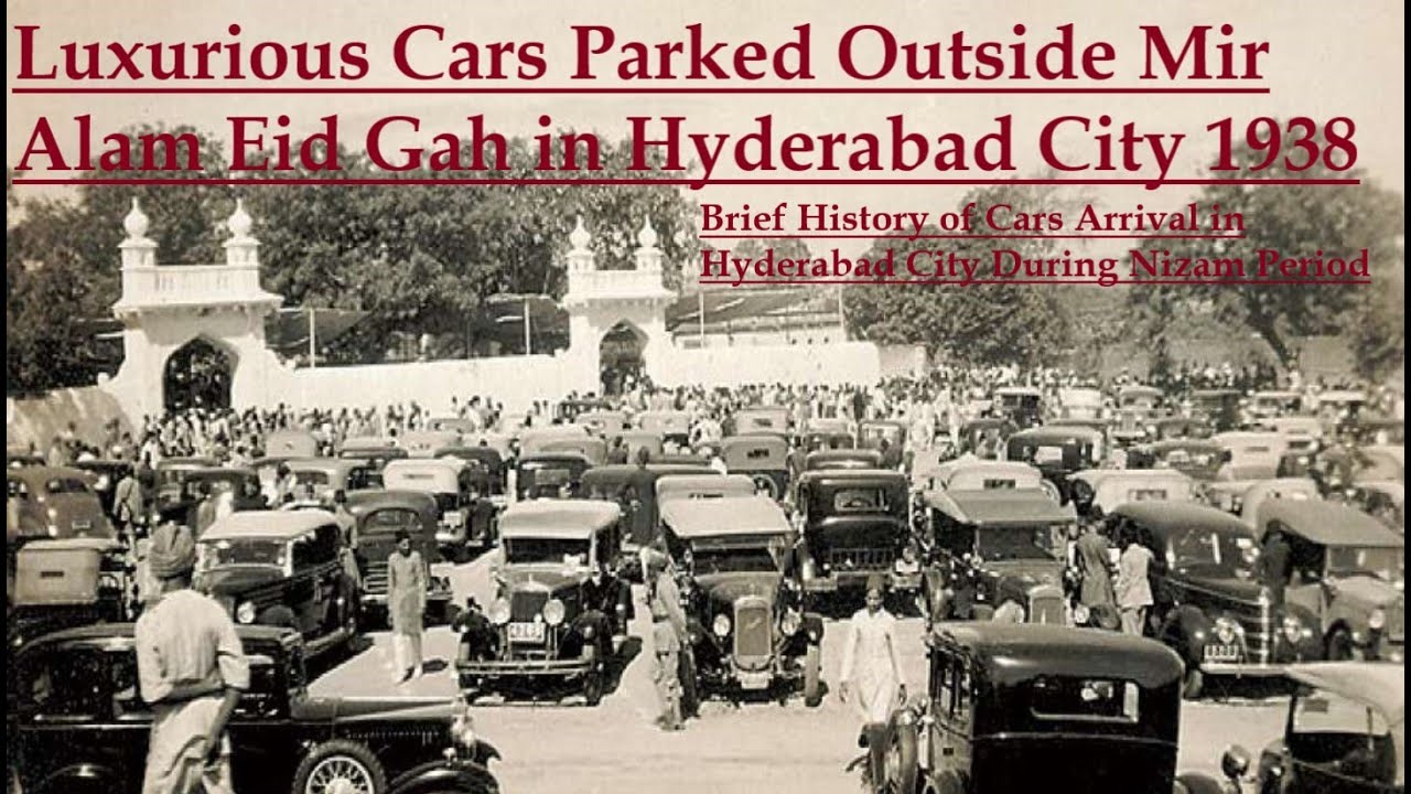 Hyderabad Nizams and their luxurious Rolls Royce cars(Brief History) in Old Hyderabad State.