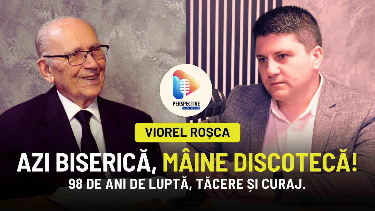 Azi biserică, mâine discotecă | PERSPECTIVE podcast #4 cu Viorel Roșca
