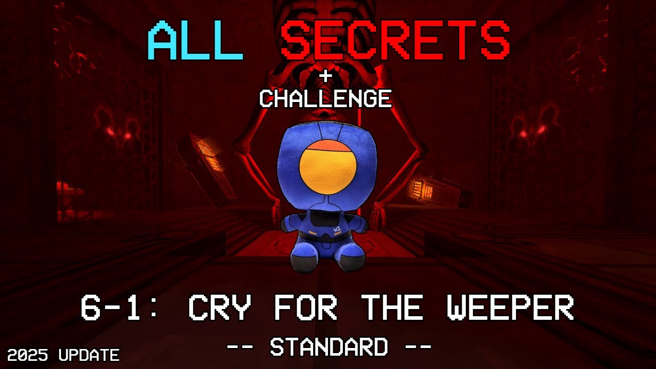 ULTRAKILL 6-1 REWORK: CRY FOR THE WEEPER - (ALL SECRETS, CHALLENGE)