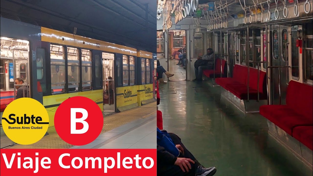 Subte Línea B | Buenos Aires (Viaje Completo)