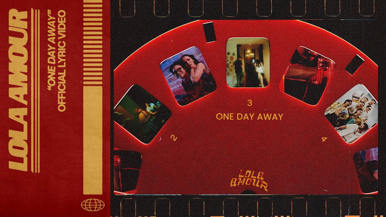 Lola Amour - One Day Away (Feat. Riiki Reid) || Official Lyric Video