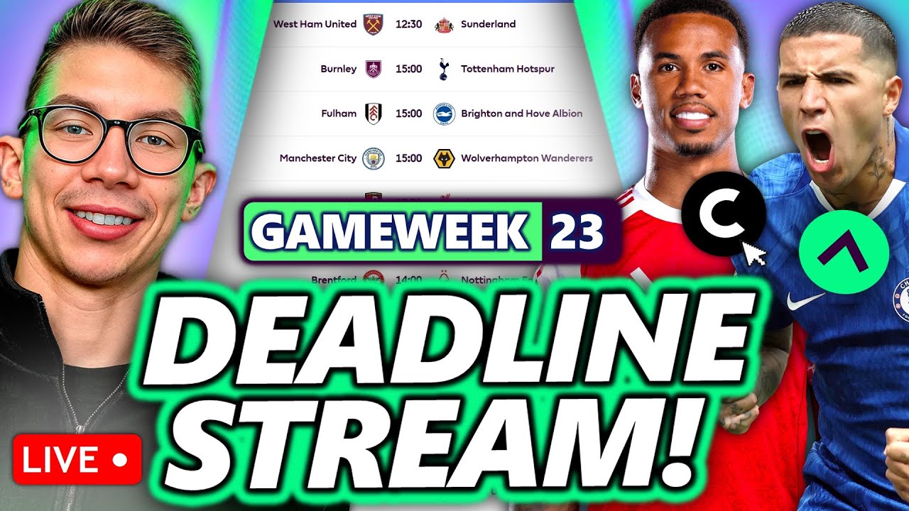 FODEN OUT ENZO IN? GABRIEL CAPTAIN? + TEAM REVIEWS FPL GAMEWEEK 23 DEADLINE STREAM!