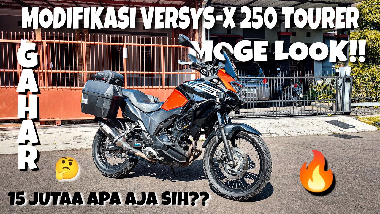 MODIFIKASI SIAP TOURING KAWASAKI VERSYS-X 250 TOURER!!!