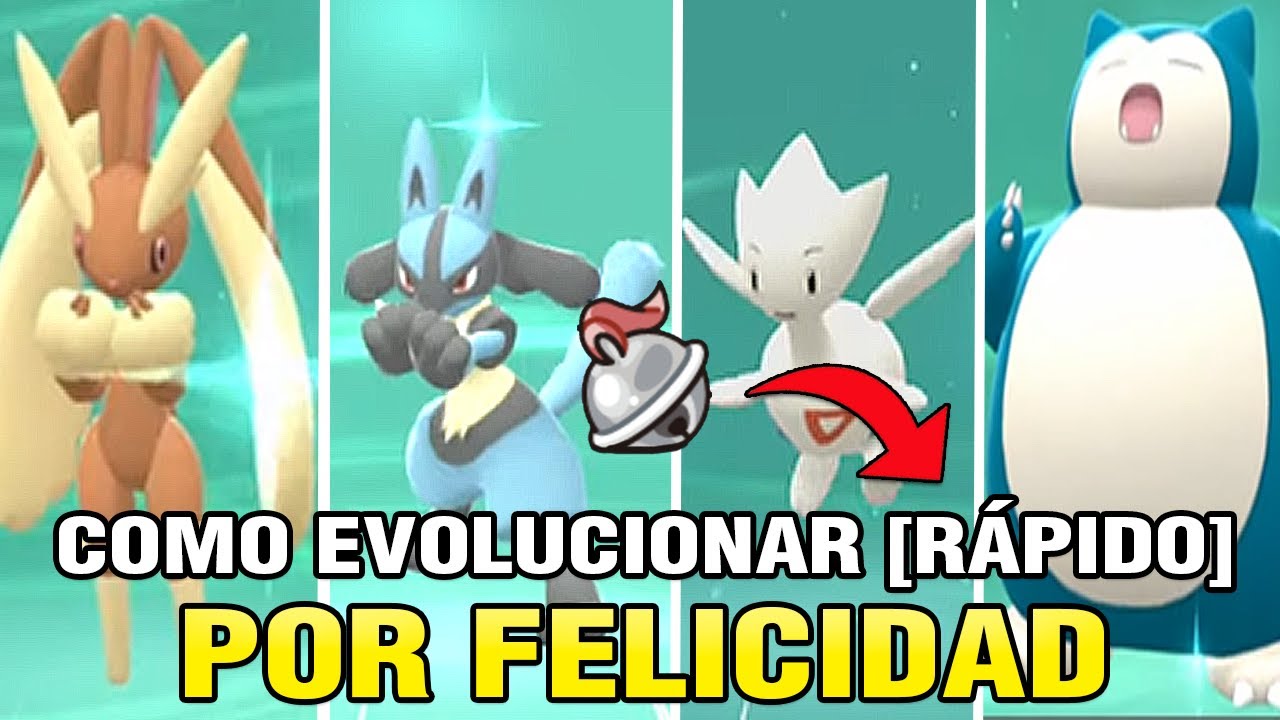 ✨GUIA FELICIDAD: C&oacute;mo Evolucionar [R&Aacute;PIDO] a Riolu, Togepi, Mime Jr, Bonsly, Munchlax, Buneary...