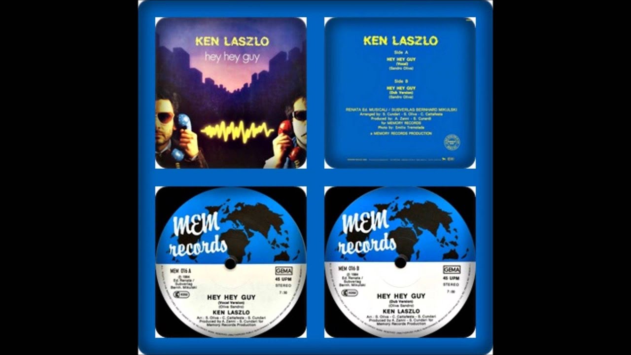 KEN LASZLO - HEY HEY GUY (VOCAL, INSTRUMENTAL 1984)
