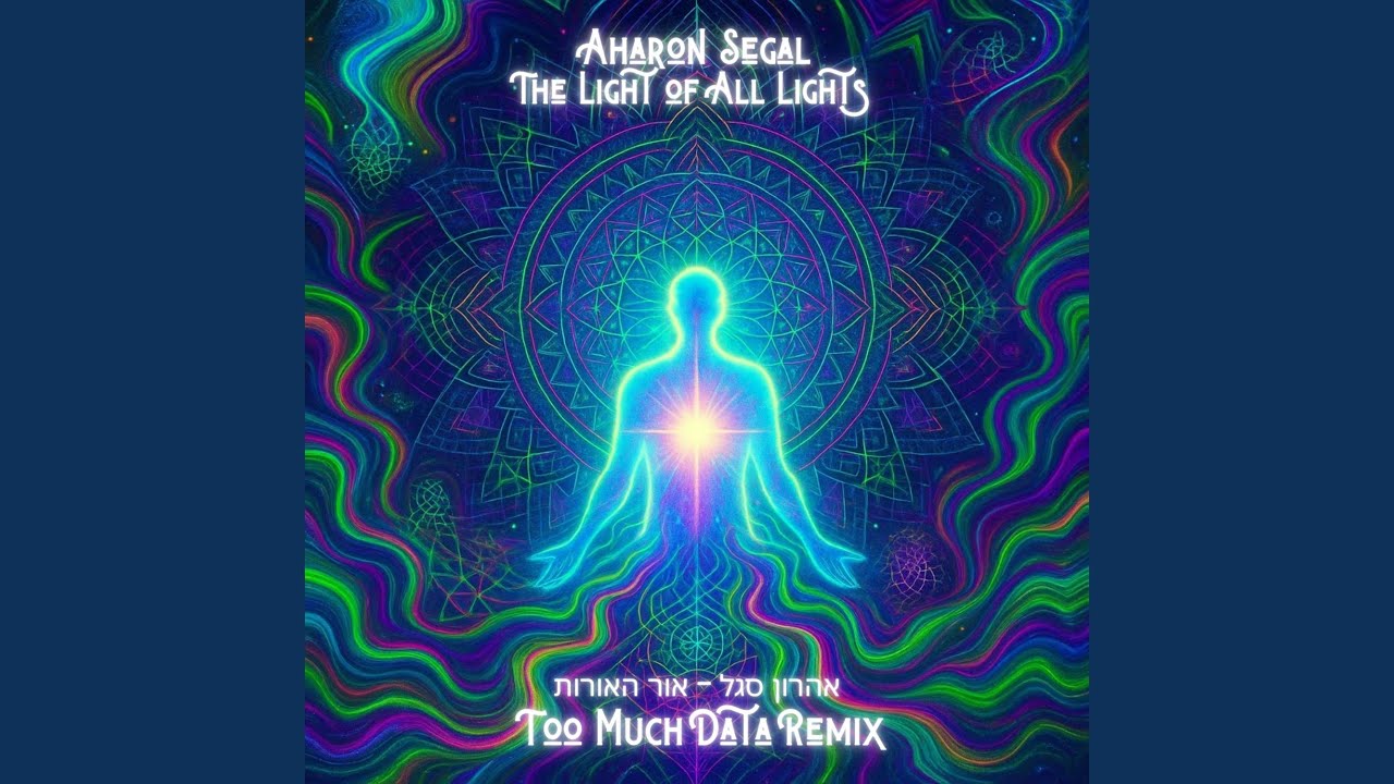 The Light of All Lights (Too Much Data Remix)