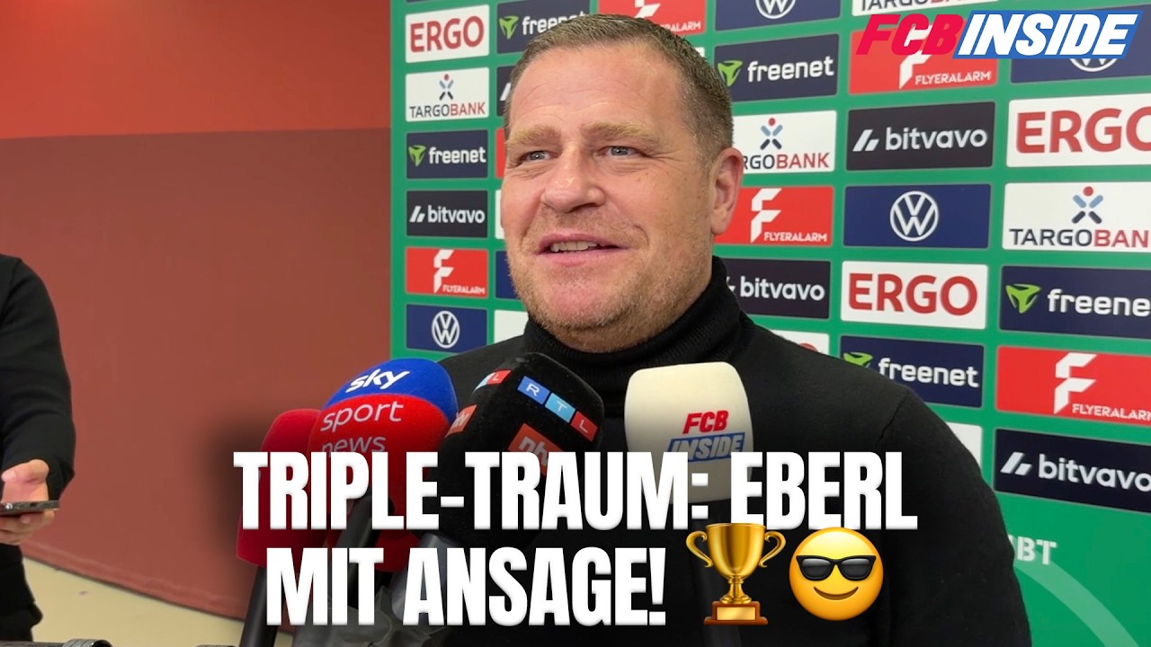 Triple-Traum der Bayern: Eberl macht Ansage