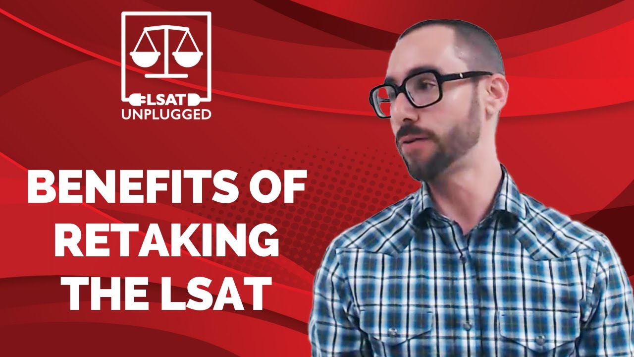 Benefits of retaking the LSAT
