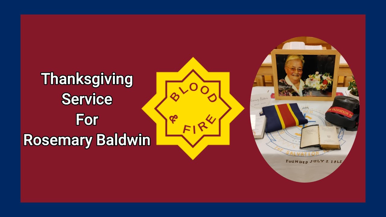 Thanksgiving Service for the life of Rosemary Baldwin | Gloucester Salvation Army