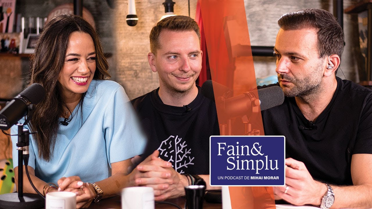 RELAȚII FERICITE ÎNTR-O LUME NEFERICITĂ. ANDREEA RAICU, PAUL OLTEANU. PARTEA 2 | Fain & Simplu 026