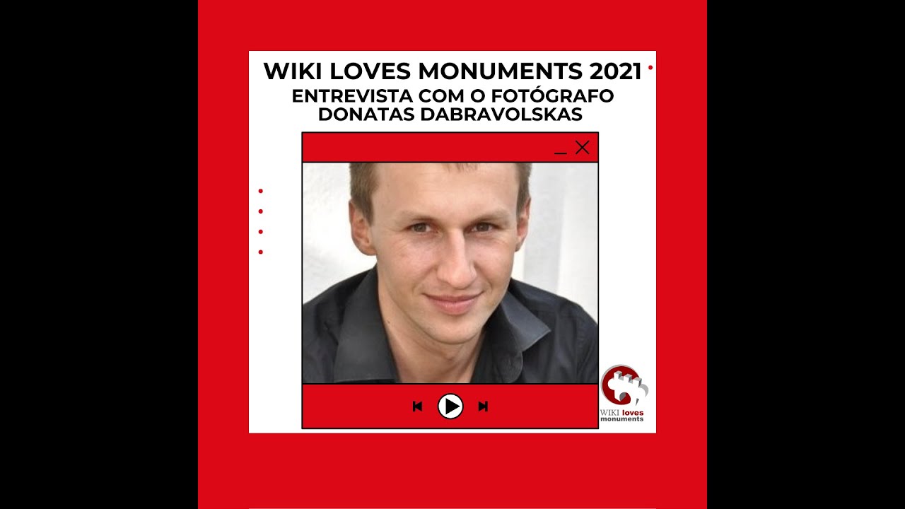 Entrevista com fot&oacute;grafo Donatas Dabravolskas, vencedor do Wiki Loves Monuments 2021
