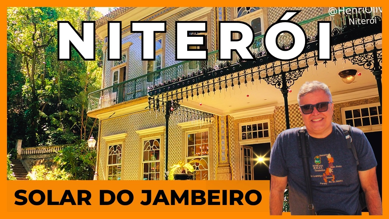SOLAR DO JAMBEIRO , NITERÓI RJ | Guia Completo do que Fazer nessa JOIA LUSO BRASILEIRA em 2026