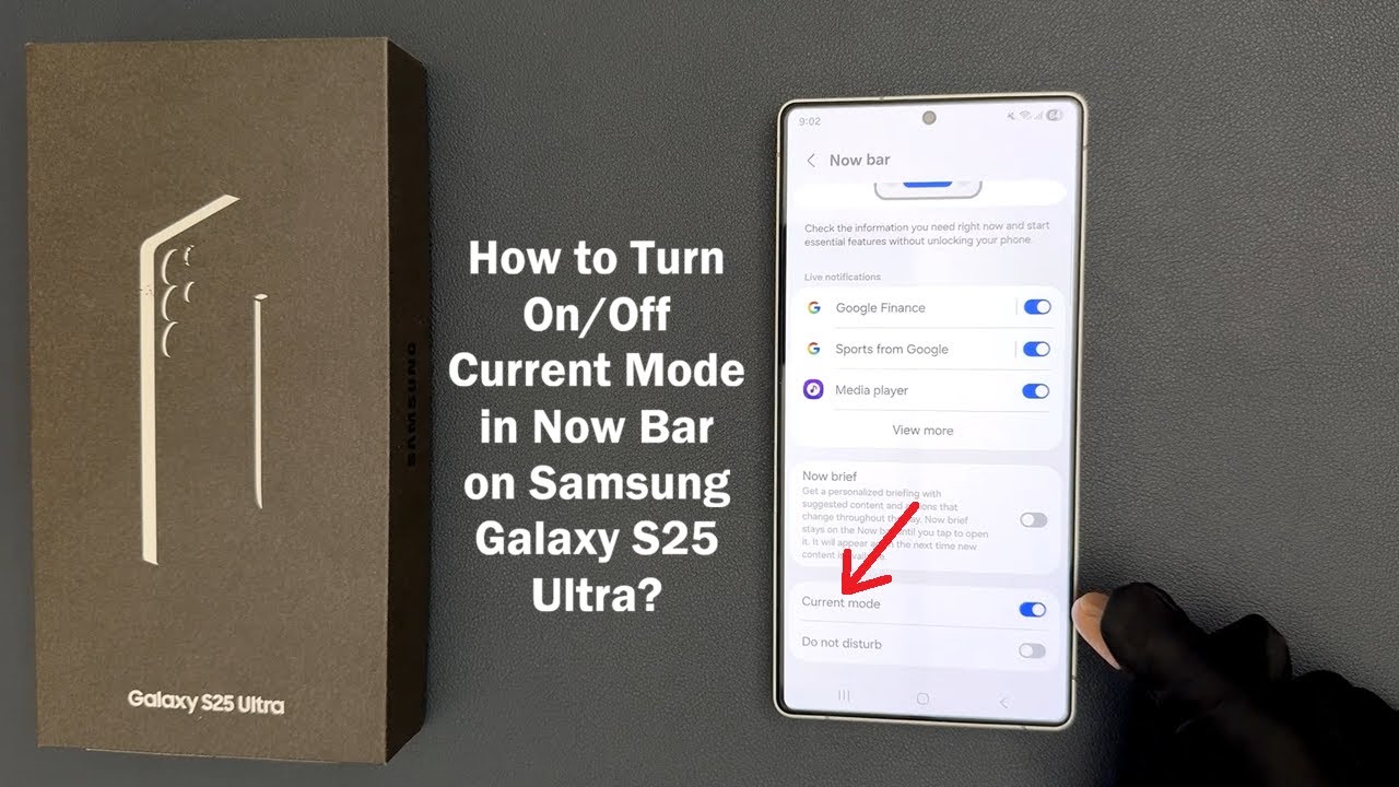 How to Turn On/Off Current Mode in Now Bar on Samsung Galaxy S25 Ultra?