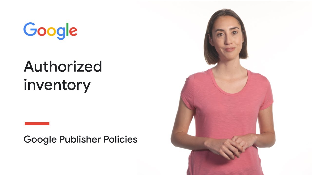 Authorized Inventory | Google Publisher Policies