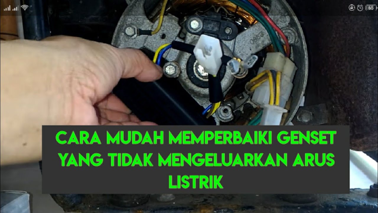 Cara mudah memperbaiki genset yang tidak mengeluarkan arus listrik