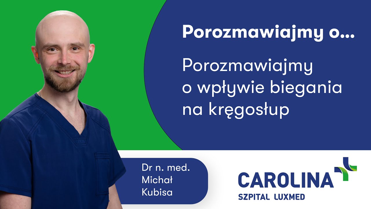 Wpływ biegania na kręgosłup - dr n. med. Michał Kubisa