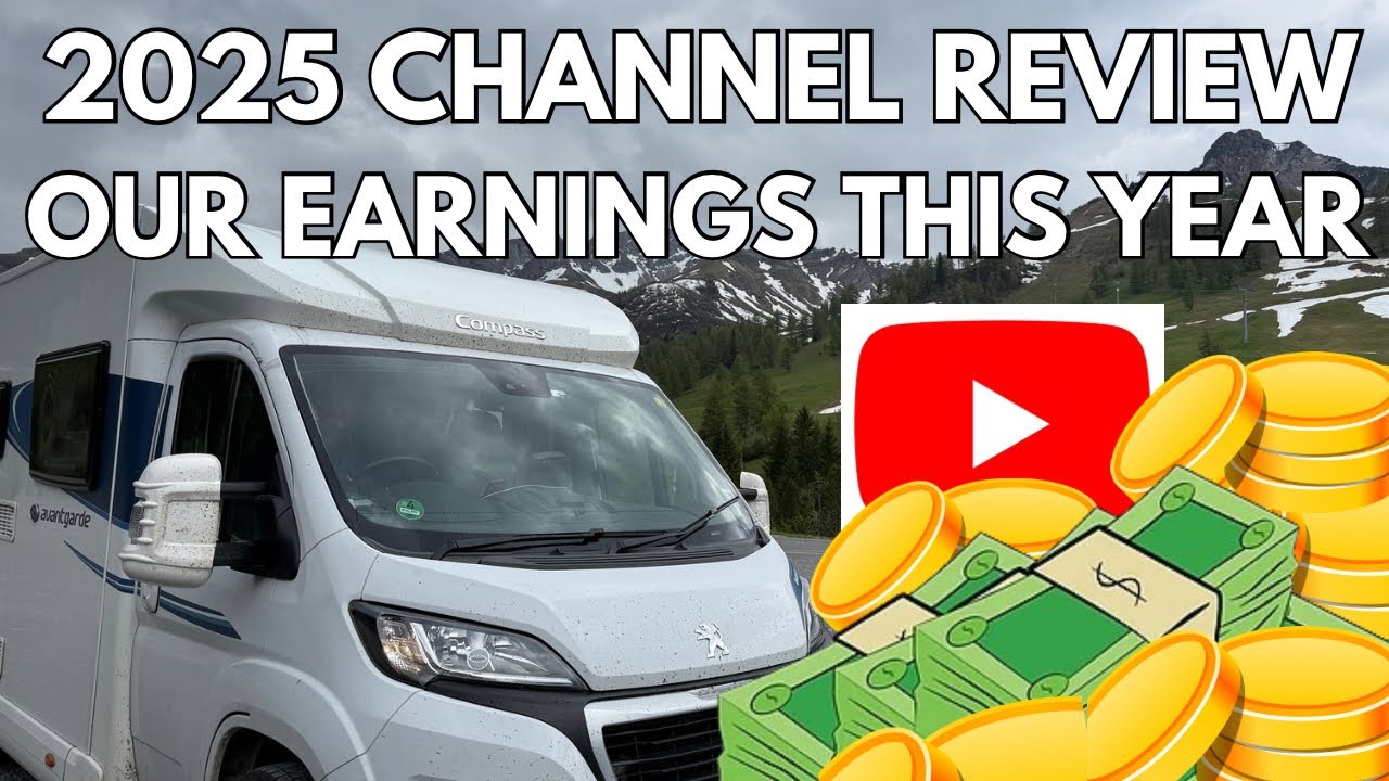 How much did a 7000 subscriber motorhome travel channel earn in 2025? A look back at our 3rd year