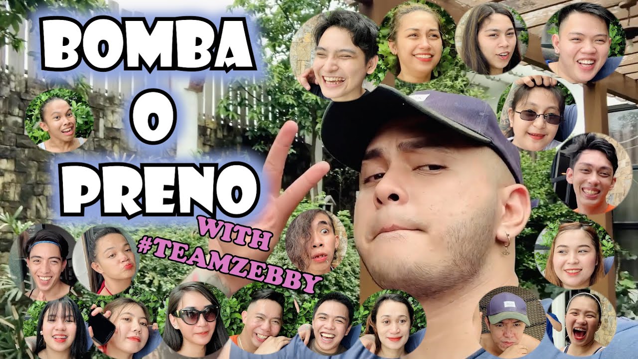 BOMBA O PRENO | W/ TEAM ZEBBY