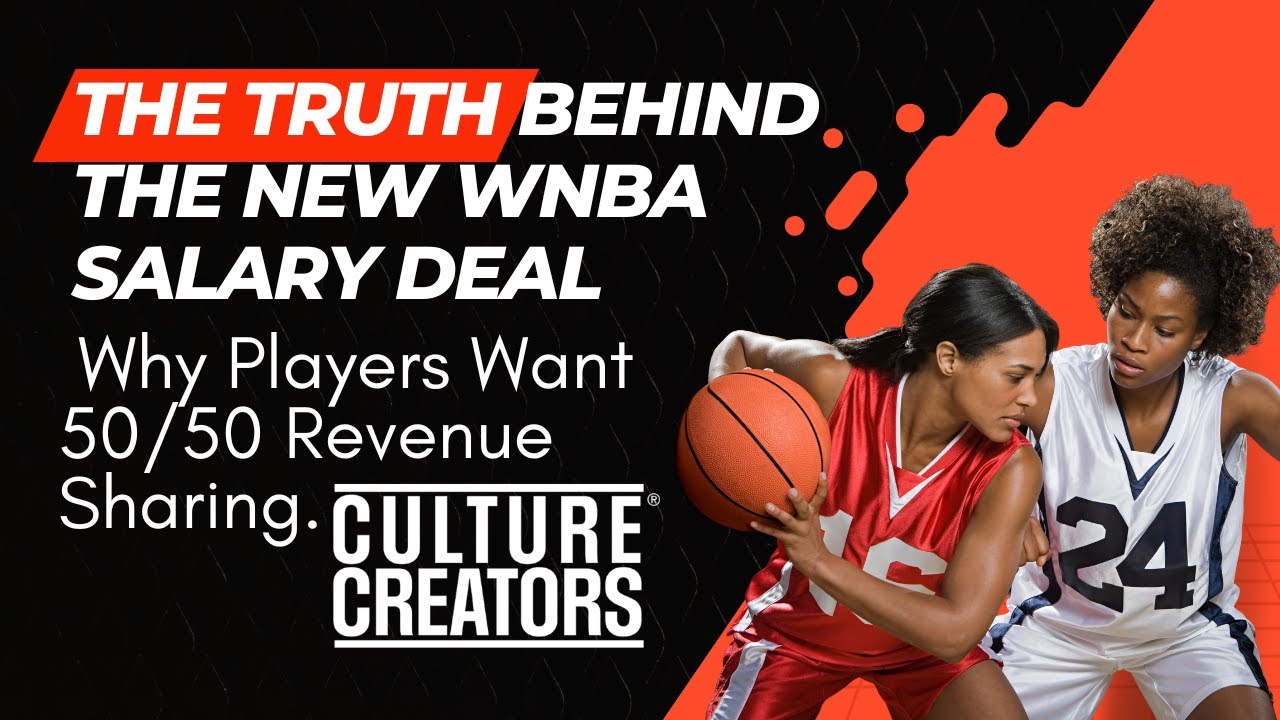 The TRUTH Behind the New WNBA Salary Deal: Why Players Want 50/50 Revenue Sharing
