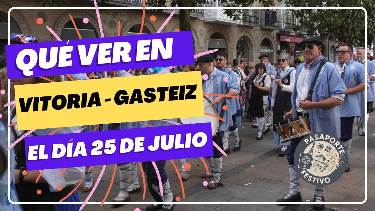 Lo que no te puedes perder el Día del Blusa y la Neska 🎉 | Vitoria - Gasteiz