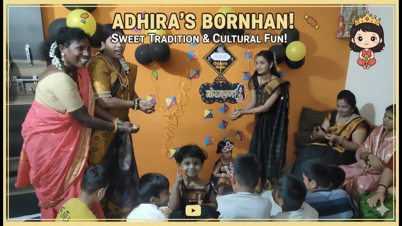 Adhira’s Bornhan Ceremony 👶🌸 | Traditional Bor Nhan Sohla ❤️ | Vlog #78