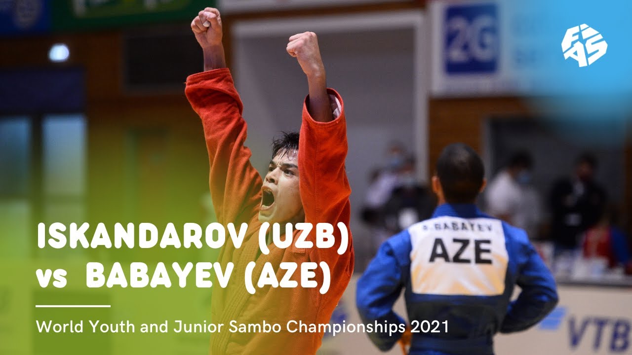 ISKANDAROV (UZB) vs  BABAYEV (AZE). Youth (M) 53 kg. World Youth&Junior Sambo Championships 2021