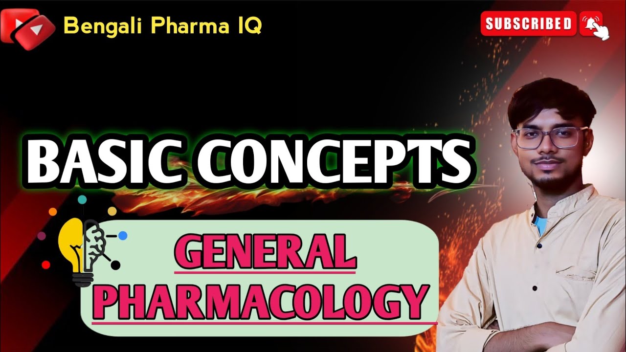 🔴General Pharmacology Basic Concepts||Lecture 1 In Bengali||@Bengalipharmaiqofficial