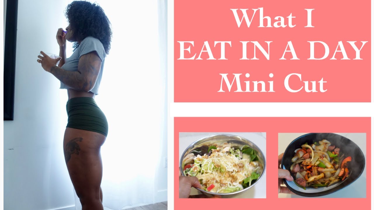 WHAT I EAT IN A DAY | 2 WEEK MINI CUT | CUTTING FOR CABO