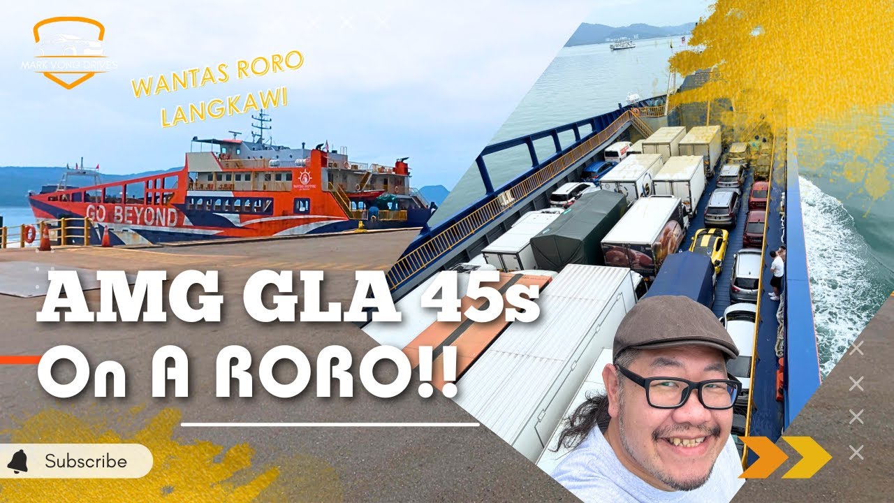 How To Ship A Car From Langkawi (RORO Guide) AMG GLA45s