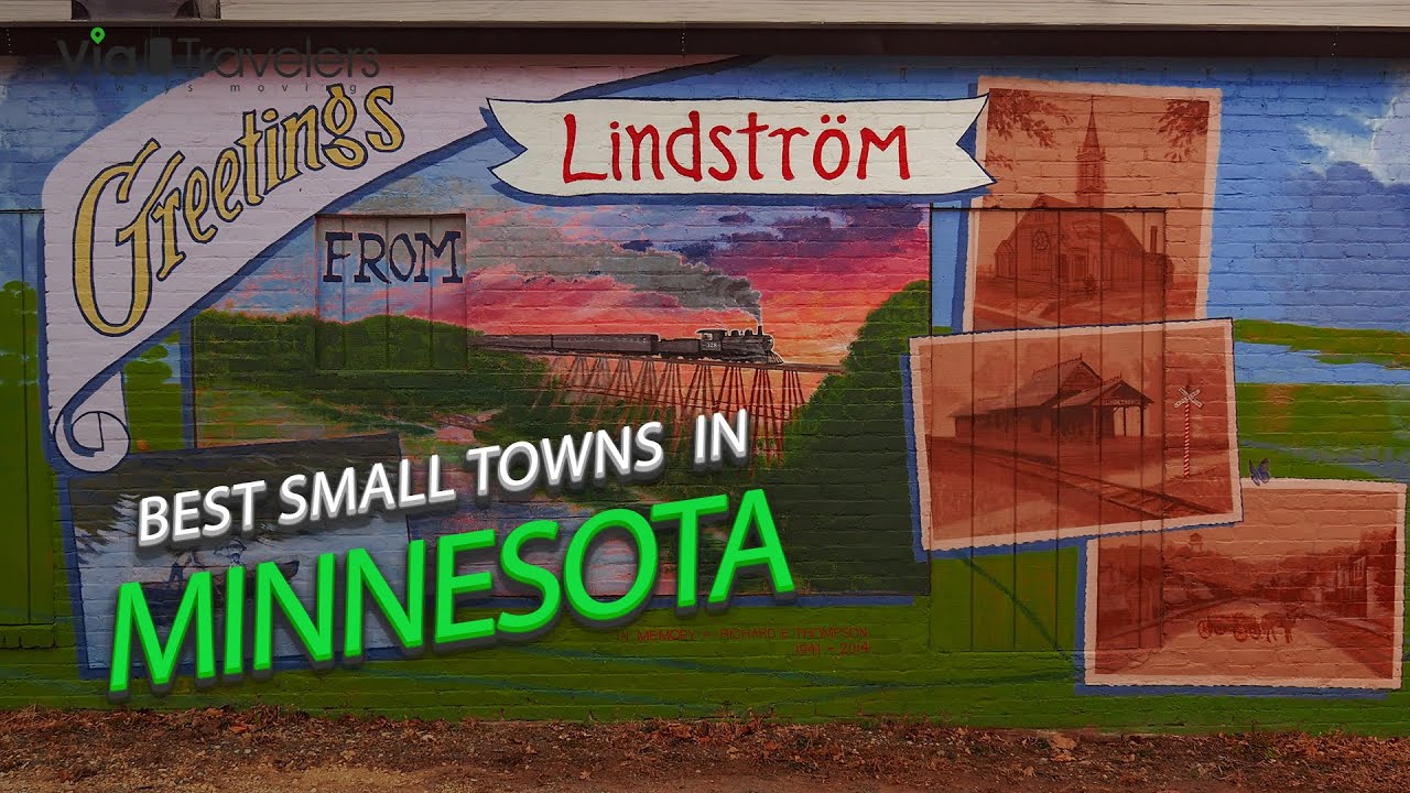 6 Best Small Towns in Minnesota | Historic Cities