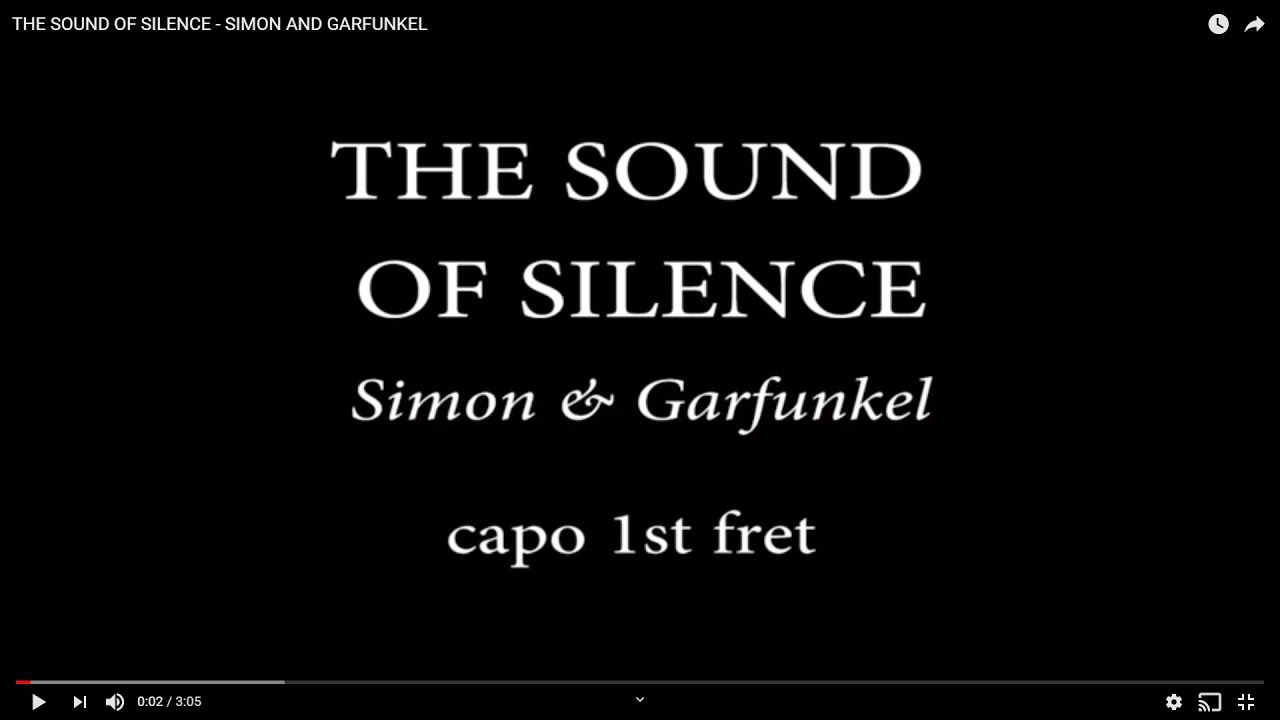 THE SOUND OF SILENCE - SIMON AND GARFUNKEL