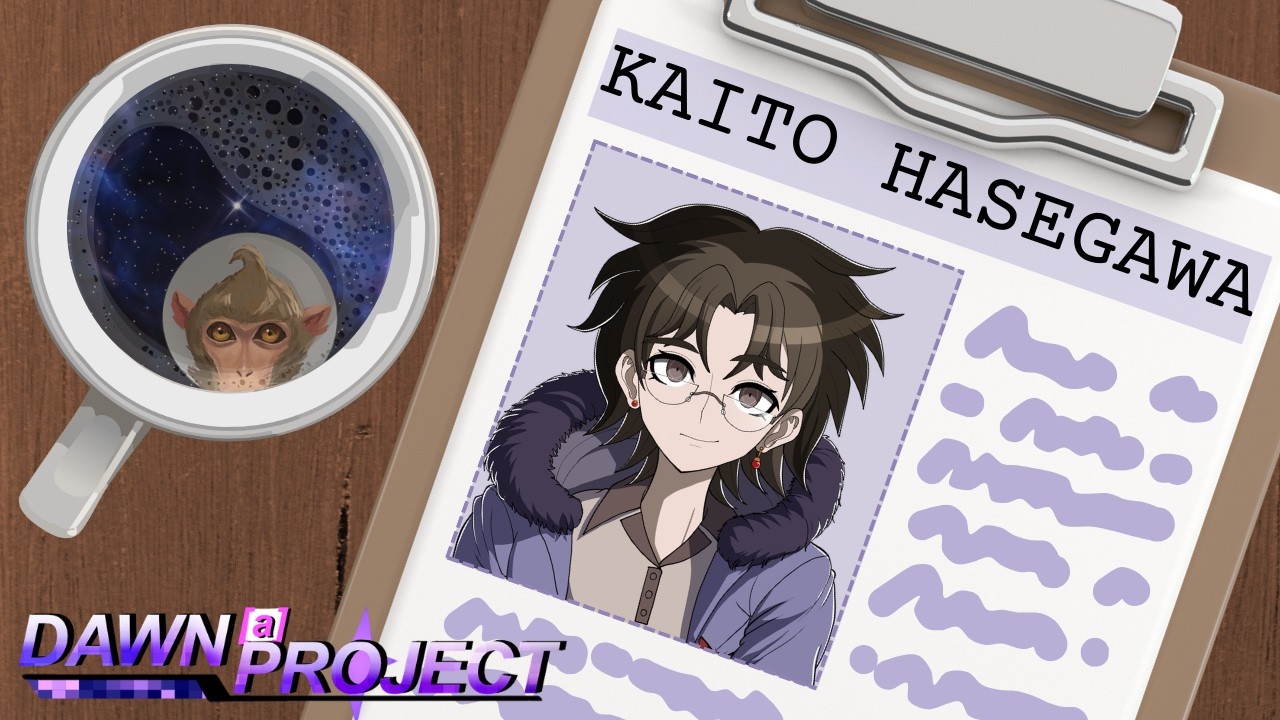 DAWN [&alpha;] Project Candidate #009: Kaito Hasegawa