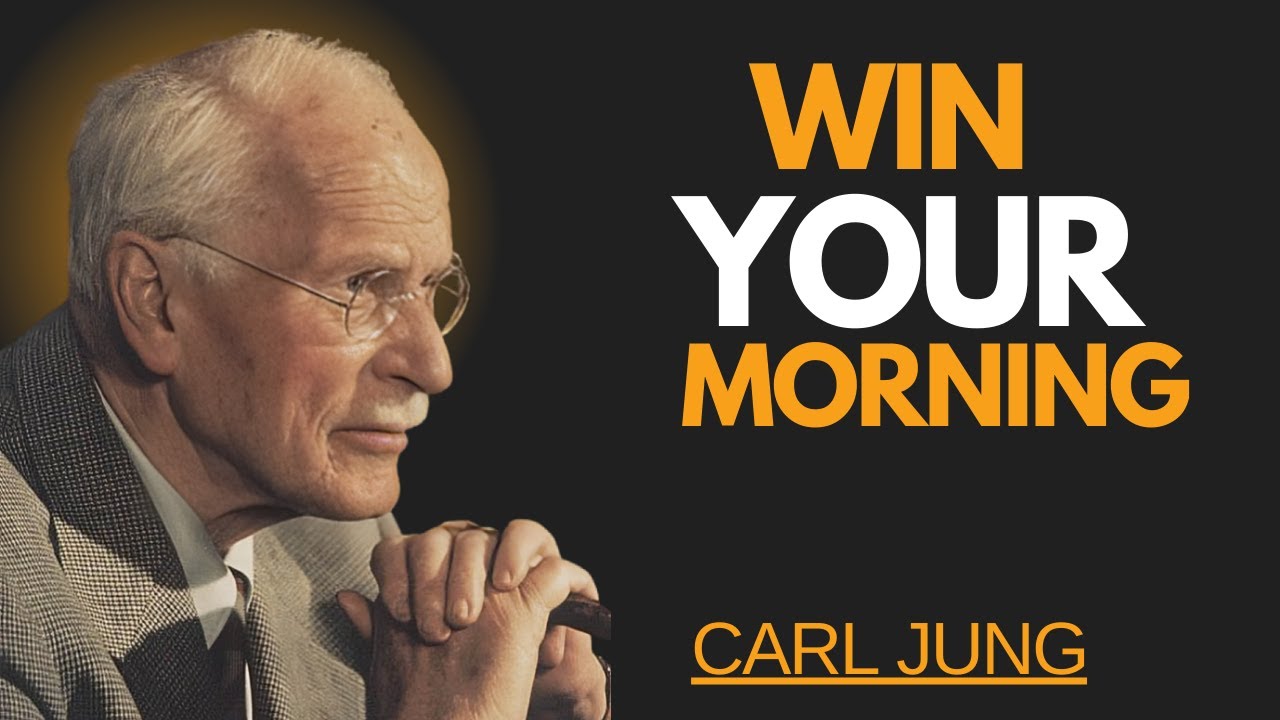 &ldquo;The Power of a Morning Routine&rdquo; |CARL JUNG MOTIVATION