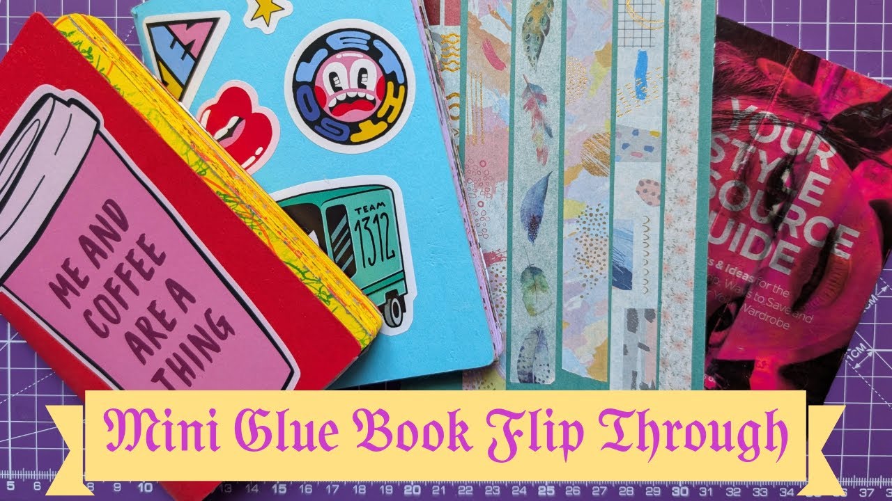Mini Glue Book Flip Through!