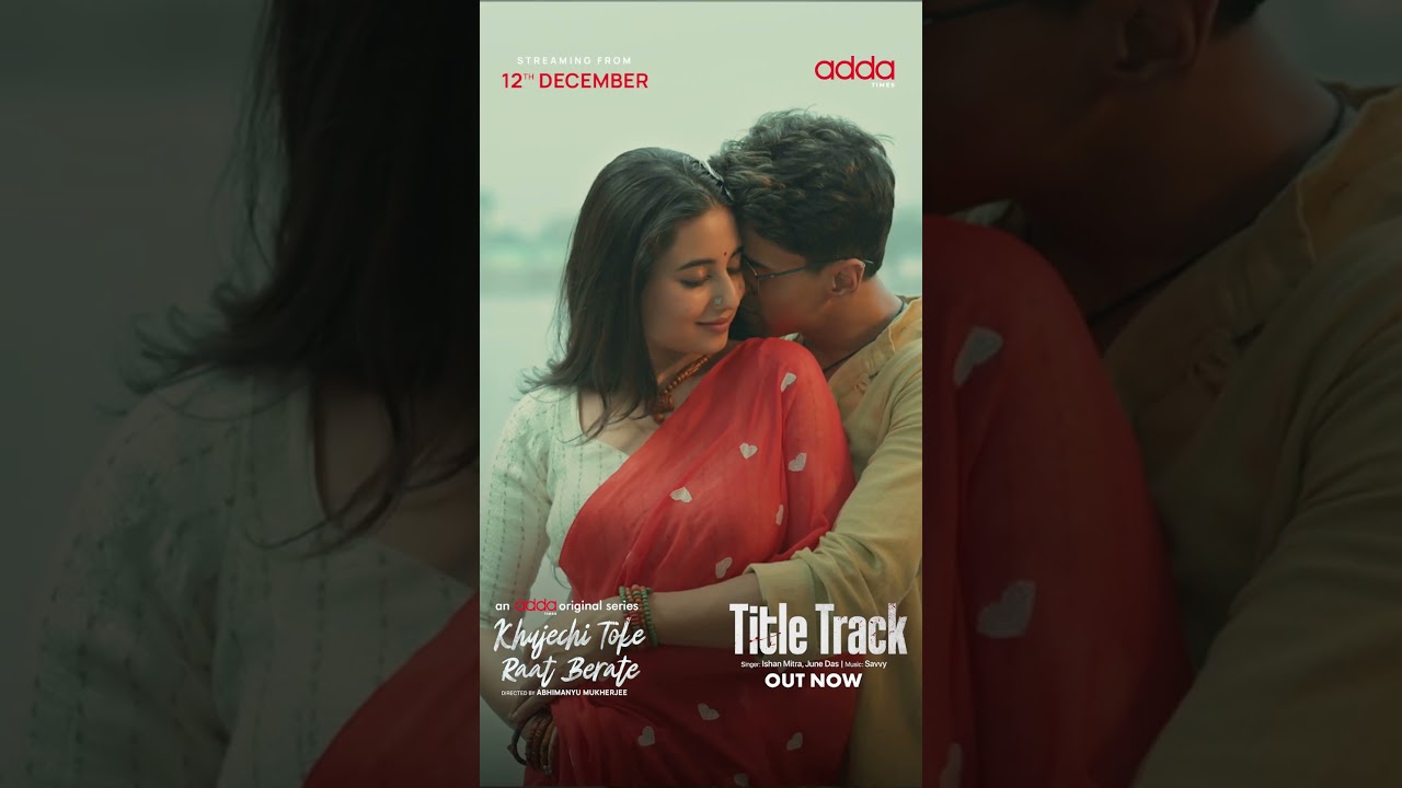 #KhujechiTokeRaatBerate #thrillerromance #newseriesalert #addadewarnextreason #addatimes
