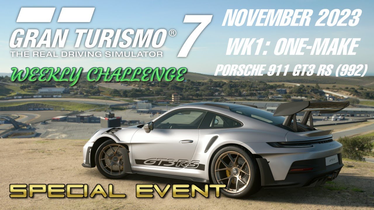 Gran Turismo 7 - Weekly Challenge #1: Porsche 911 GT3 RS (992) One-Make Race (November 2023 WK1)