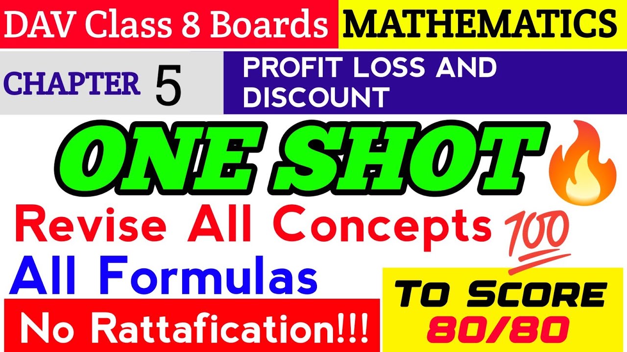 One Shot🔥| Chapter 5 | Profit Loss and Discount | DAV Class 8 Maths | 