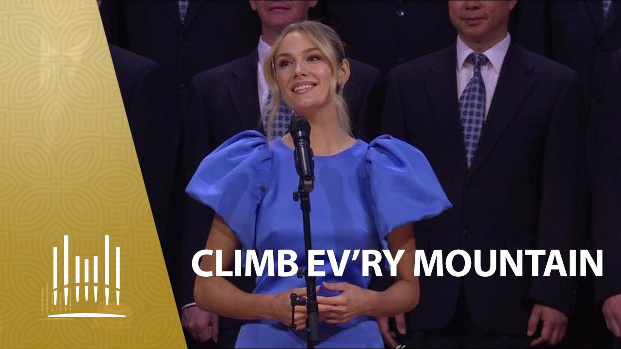 Climb Ev'ry Mountain featuring Amy Manford | The Tabernacle Choir